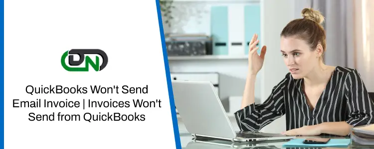 QuickBooks Won't Send Email Invoice