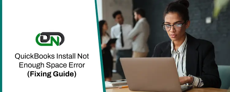 QuickBooks Install Not Enough Space