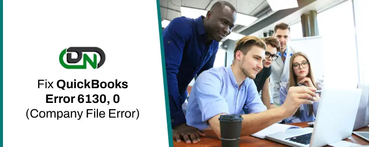 QuickBooks Error 6130, 0