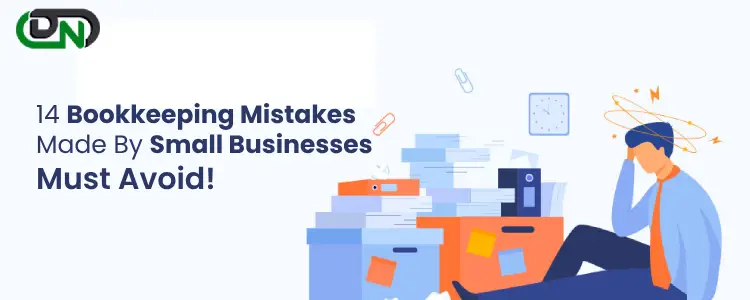 Small Business Bookkeeping Mistakes