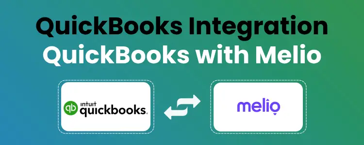 Melio QuickBooks Integration
