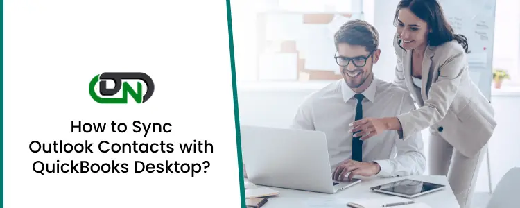 Sync Outlook Contacts with QuickBooks Desktop