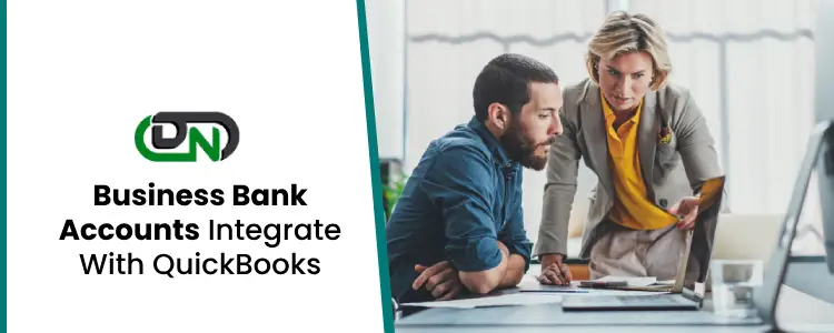 Business Bank Accounts Integrate With QuickBooks