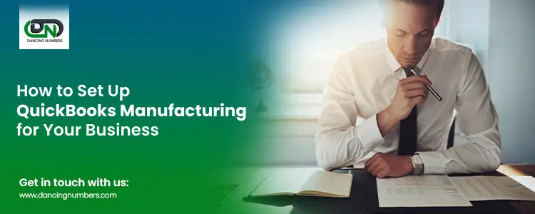 Set Up QuickBooks Manufacturing