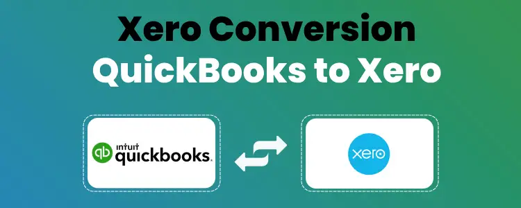 Convert QuickBooks to Xero