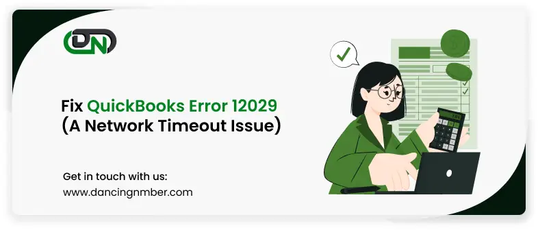 QuickBooks Error 12029 Fix: Tool Hub & Network Settings