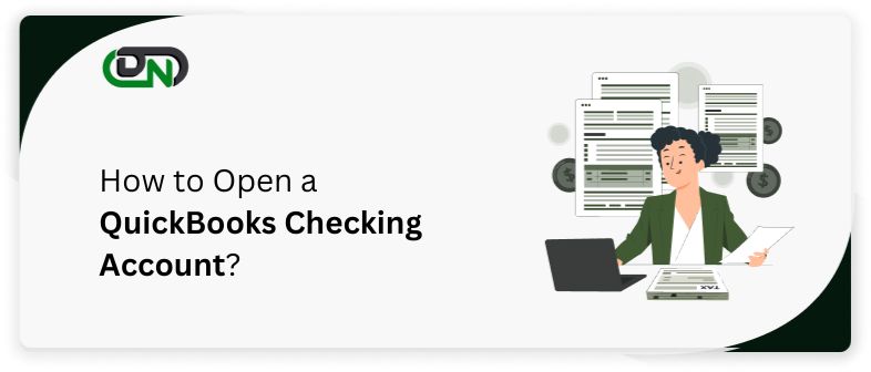 Open a QuickBooks Checking Account