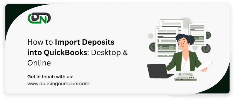 How to Import Deposits into QuickBooks